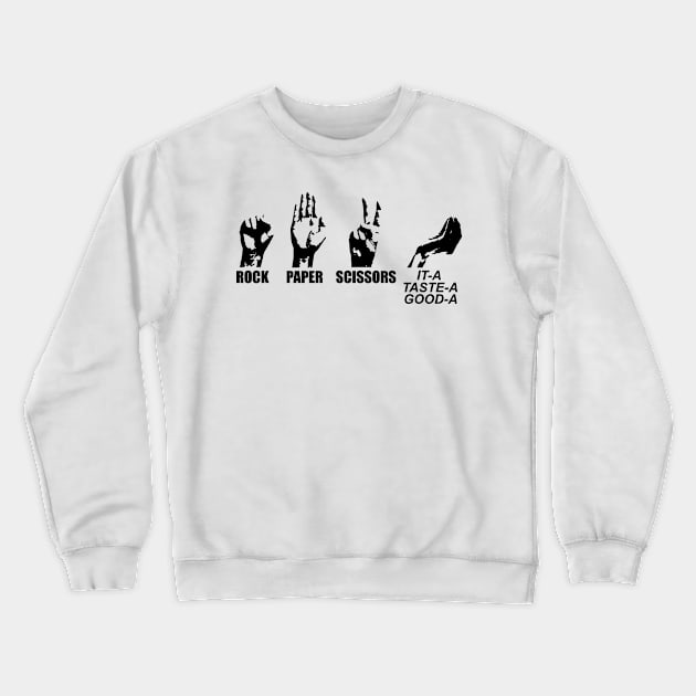 Rock Paper Scissors Italian 6 Crewneck Sweatshirt by giovanniiiii